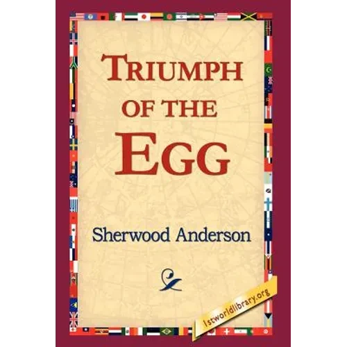 Triumph of the Egg - Hardcover