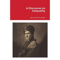 A Discourse on Inequality - Paperback