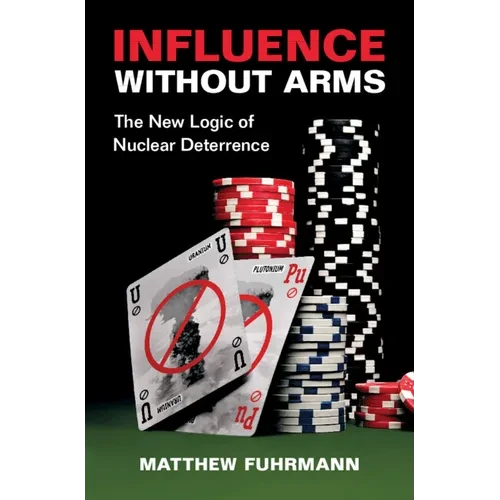 Influence without Arms - Hardcover