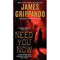 Need You Now - Paperback