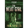 The Next Girl: A C.T. Ferguson Crime Novel - Paperback