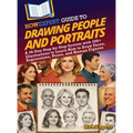 HowExpert Guide to Drawing People and Portraits: A 36-Day Step-by-Step System with 200+ Illustrations to Learn How to Draw Faces, Expressions, Poses, - Hardcover