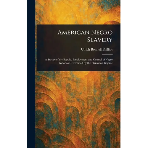 American Negro Slavery