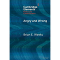 Angry and Wrong - Hardcover