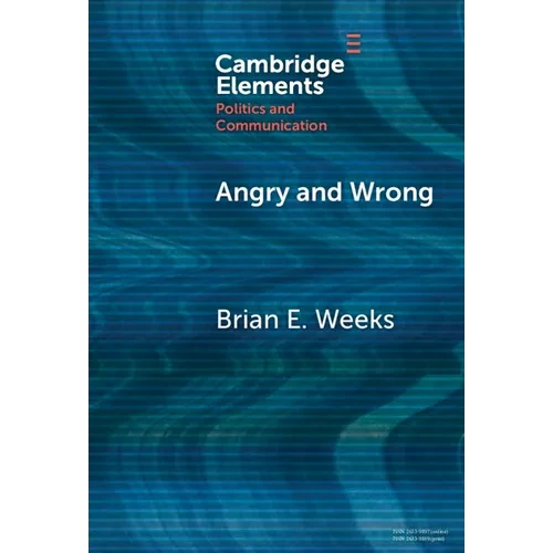 Angry and Wrong - Hardcover