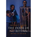 The Door of No Return: Being-As-Black - Hardcover
