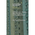 Central Asia - Russia's Near Abroad or Crossroads of Asia? - Hardcover