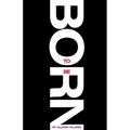 Born to Be - Paperback