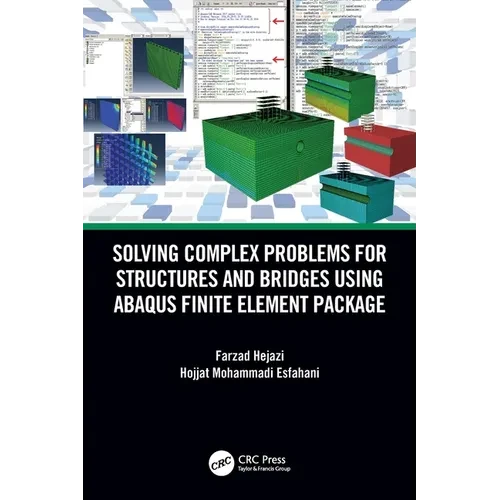 Solving Complex Problems for Structures and Bridges using ABAQUS Finite Element Package - Paperback