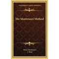 The Montessori Method - Hardcover
