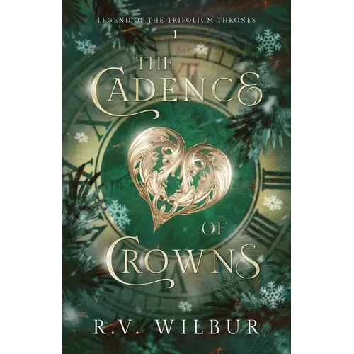 The Cadence of Crowns - Paperback