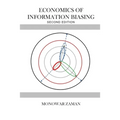 Economics of Information Biasing - Paperback