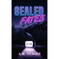 Sealed Fates - Hardcover