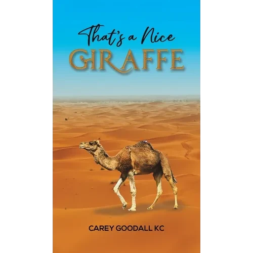 That's a Nice Giraffe - Hardcover