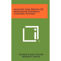 Analysis And Design Of Nonlinear Feedback Control Systems - Hardcover