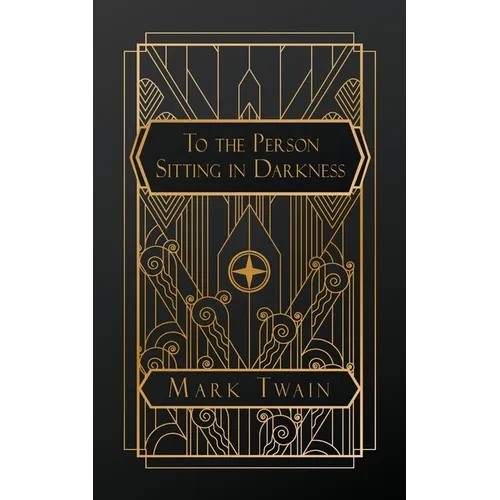 To the Person Sitting in Darkness - Paperback