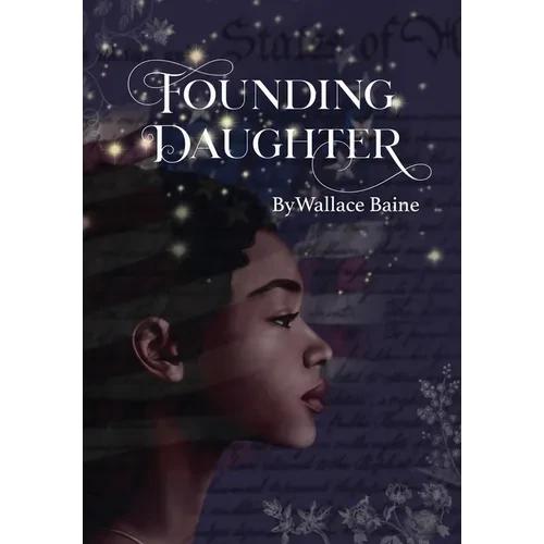 Founding Daughter - Hardcover
