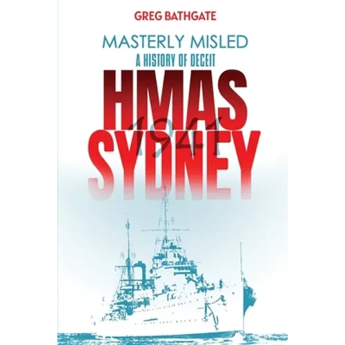 Masterly Misled: A History of Deceit - Paperback