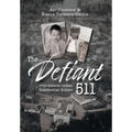 The Defiant 511 of the Alberni Indian Residential School - Hardcover