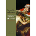 Humility of Heart - Paperback