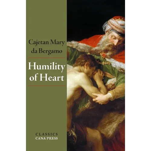 Humility of Heart - Paperback