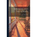 Kenmore and the Lewises; - Hardcover