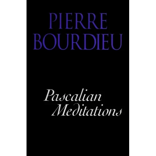 Pascalian Meditations - Hardcover