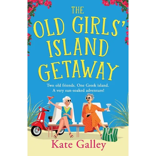 The Old Girls' Island Getaway - Broché