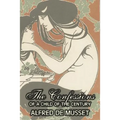 The Confessions of a Child of the Century by Alfred de Musset, Fiction, Classics, Historical, Psychological - Hardcover