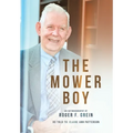 The Mower Boy: An Autobiography of Roger F. Grein - Hardcover
