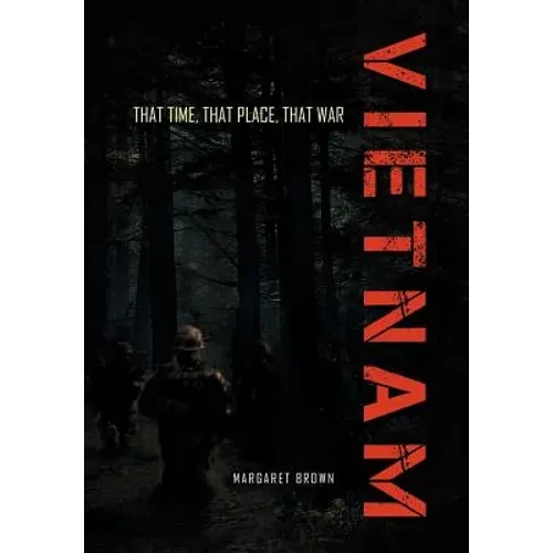 That Time, That Place, That War - Hardcover