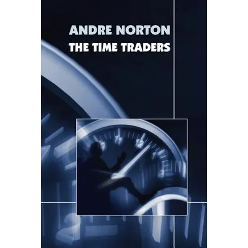 The Time Traders - Paperback