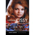 Surviving Cissy: My Family Affair of Life in Hollywood - Hardcover