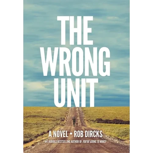 The Wrong Unit - Hardcover