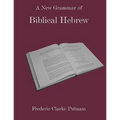 A New Grammar of Biblical Hebrew - Hardcover