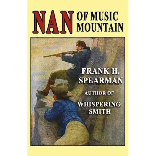 Nan of Music Mountain - Paperback