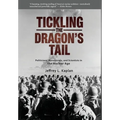 Tickling the Dragon's Tail: Politicians, Bureaucrats, and Scientists in the Nuclear Age - Hardcover