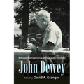 John Dewey: A Reader for Teachers and Education Students - Paperback