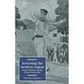 Inventing the Modern Region: Basque Identity and the French Nation-State - Paperback