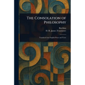 The Consolation of Philosophy - Paperback