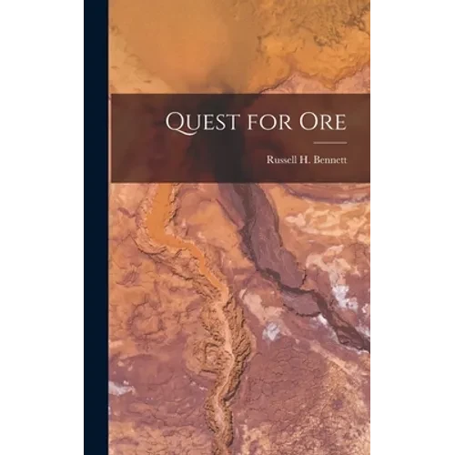 Quest for Ore - Hardcover