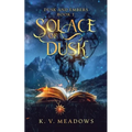 Solace of Dusk - Paperback