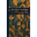 The Great Crash 1929 - Hardcover
