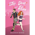 Stop Drop and Run - Hardcover