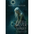 Fate of the Silver Wolf - Paperback