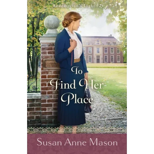 To Find Her Place - Hardcover