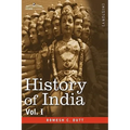 History of India, in Nine Volumes: Vol. I - From the Earliest Times to the Sixth Century B.C. - Paperback