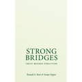 Strong Bridges: Trust Beyond Structure - Hardcover