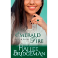 Emerald Fire: The Jewel Series book 3 - Paperback