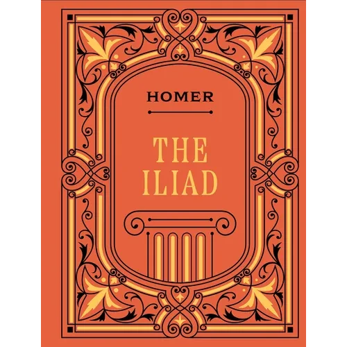 The Iliad - Hardcover